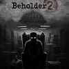 Beholder 2