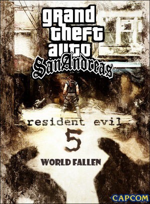 Grand Theft Auto: San Andreas - Resident Evil 5 World Fallen