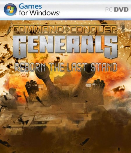 Command and Conquer Generals: Reborn The Last Stand