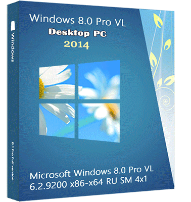 Microsoft Windows 8.0 6.2.9200 Pro VL x86-x64 RU SM 4x1 2