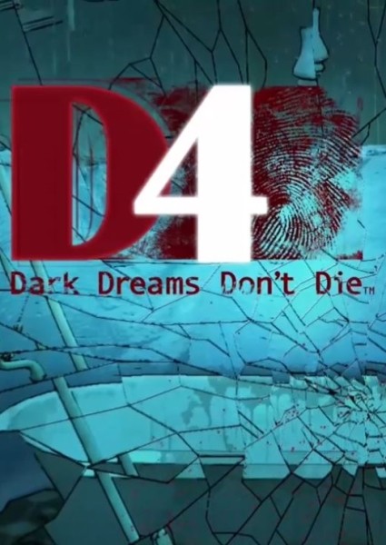D4: Dark Dreams Dont Die